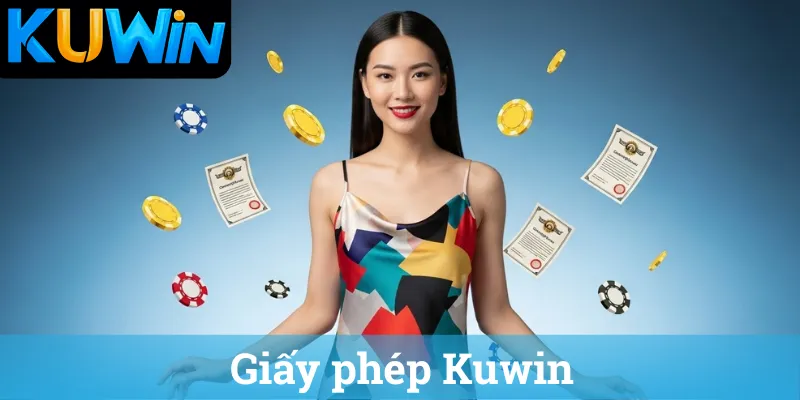 Giới thiệu Kuwin và Giấy phép Kuwin